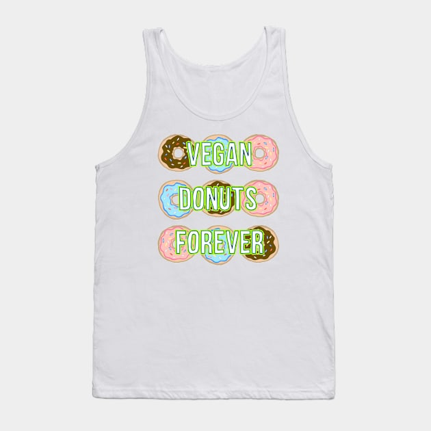 Vegan Donuts Forever Shirt Tank Top by xenotransplant